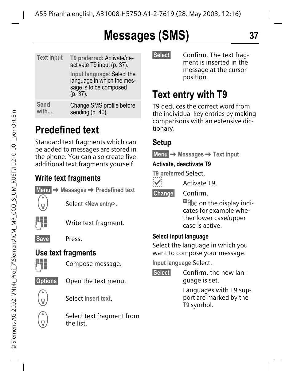 Predefined text, Write text fragments, Use text fragments | Text entry with t9, Setup, Messages, New sms, Text entry with t9, p. 37, Allows you to create long, P. 37 | Siemens A55 User Manual | Page 38 / 97