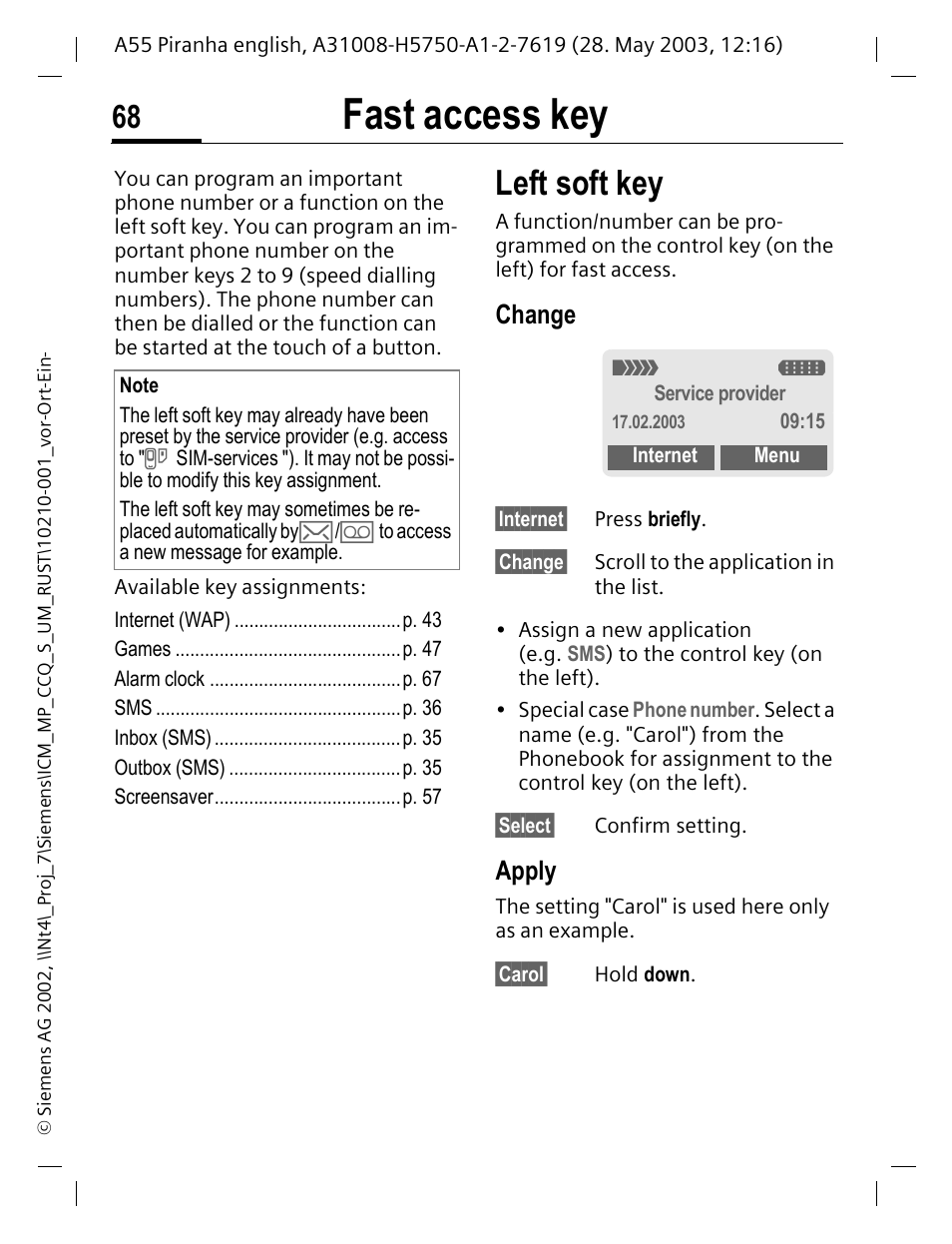 Fast access key, Left soft key, Change | Apply | Siemens A55 User Manual | Page 69 / 97