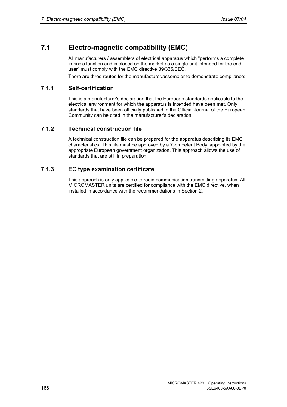 1 electro-magnetic compatibility (emc), 1 self-certification, 2 technical construction file | 3 ec type examination certificate | Siemens MICROMASTER 420 User Manual | Page 168 / 190