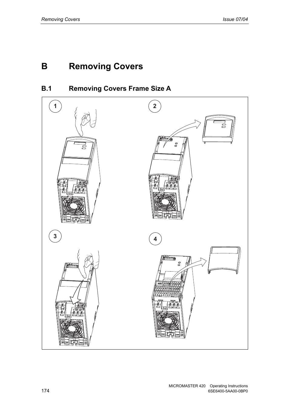 B removing covers, B.1 removing covers frame size a | Siemens MICROMASTER 420 User Manual | Page 174 / 190