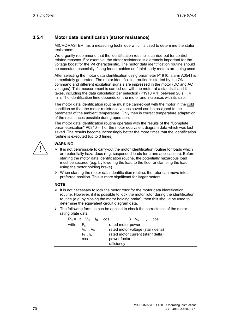 4 motor data identification (stator resistance) | Siemens MICROMASTER 420 User Manual | Page 70 / 190