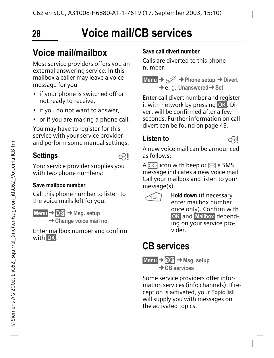 Voice mail/ cb services, Settings, Listen to | Voice mail/cb services, Voice mail/mailbox, Cb services | Siemens C62 User Manual | Page 29 / 69