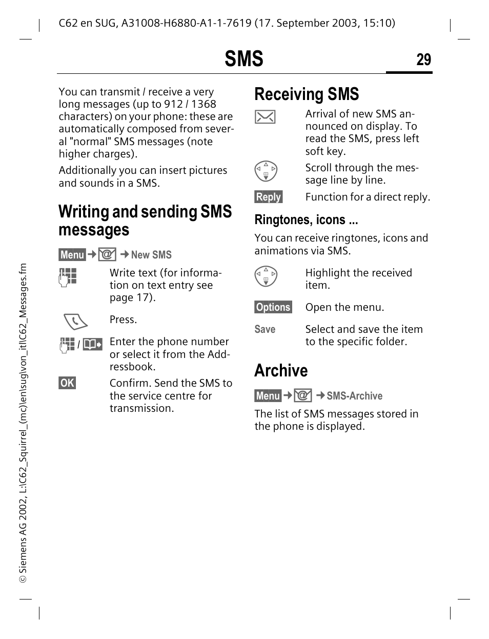 Ringtones, icons, Writing and sending sms messages, Receiving sms | Archive | Siemens C62 User Manual | Page 30 / 69
