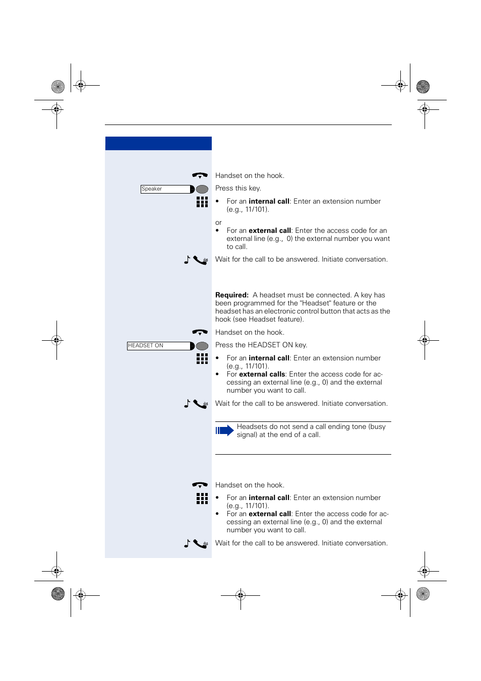 Using the speakerphone, With the headset, With the handset on the hook | Siemens HIPATH 1190 User Manual | Page 19 / 127