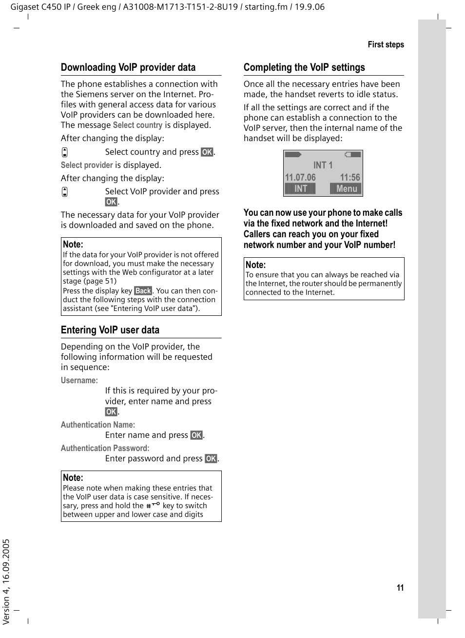 Entering voip user data, Downloading voip provider data, Completing the voip settings | Siemens Gigaset C450 IP User Manual | Page 12 / 98