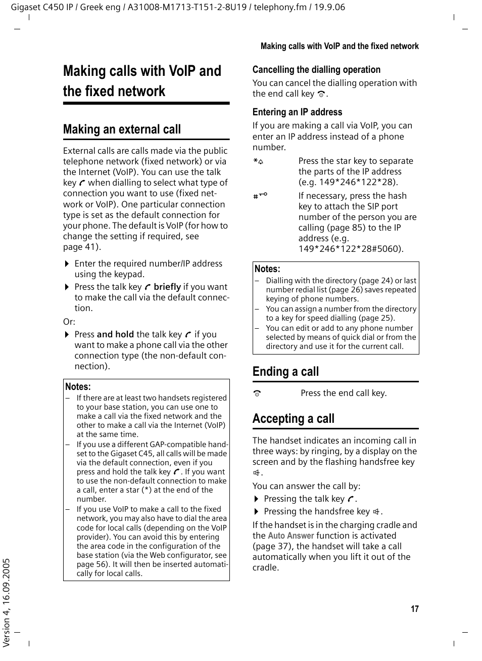 Making calls with voip and the fixed network, Making an external call, Ending a call | Accepting a call | Siemens Gigaset C450 IP User Manual | Page 18 / 98