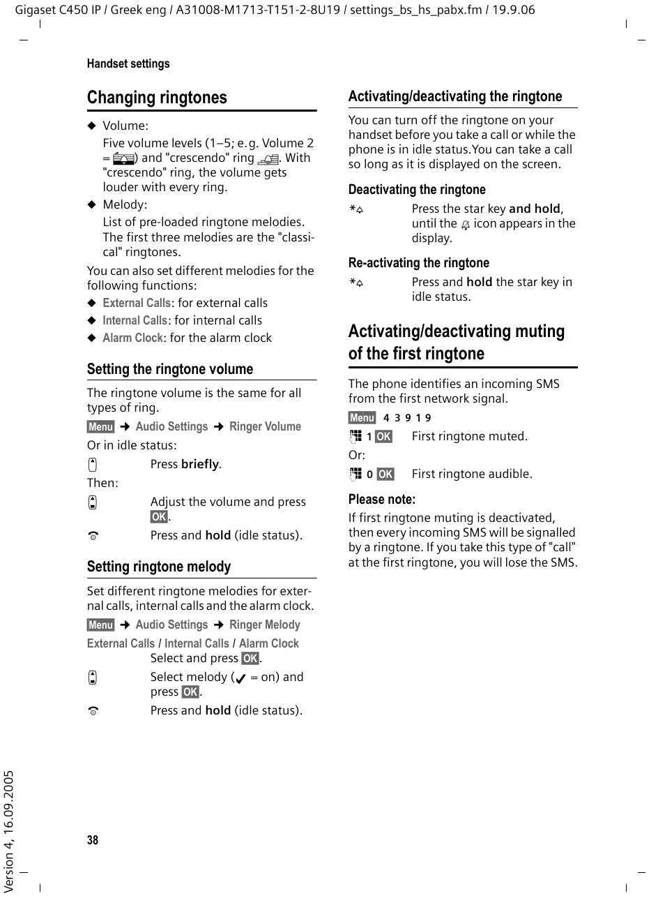 Changing ringtones, Setting the ringtone volume, Setting ringtone melody | Activating/deactivating the ringtone | Siemens Gigaset C450 IP User Manual | Page 39 / 98