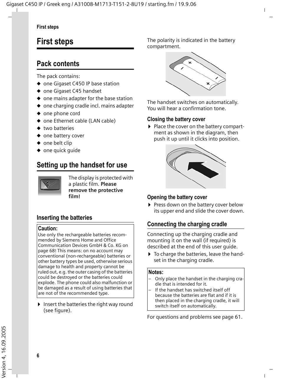 First steps, Pack contents, Setting up the handset for use | Inserting the batteries, Connecting the charging cradle, Pack contents setting up the handset for use | Siemens Gigaset C450 IP User Manual | Page 7 / 98