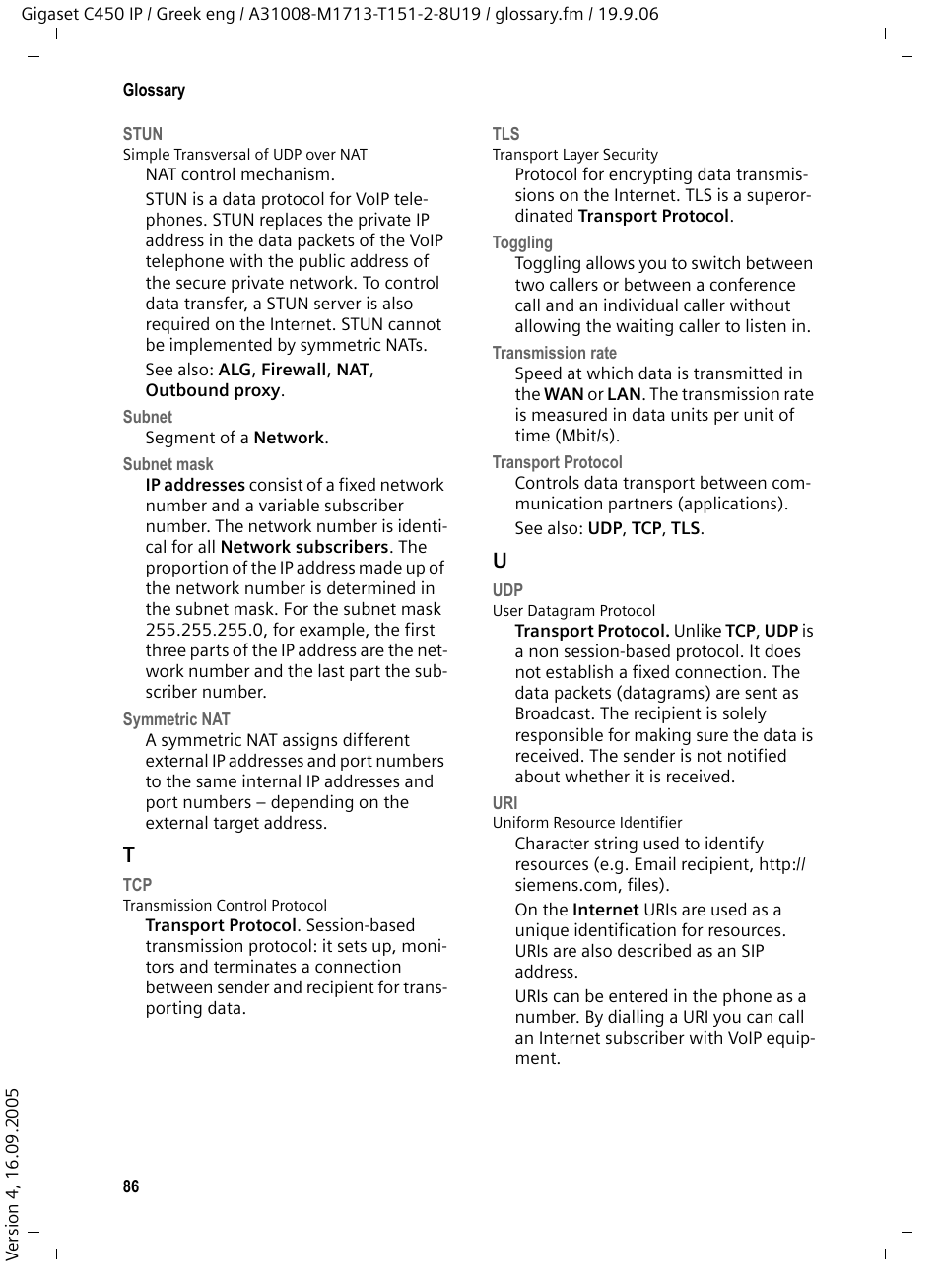 Stun, Toggling, E subnet mask , the | See uri | Siemens Gigaset C450 IP User Manual | Page 87 / 98
