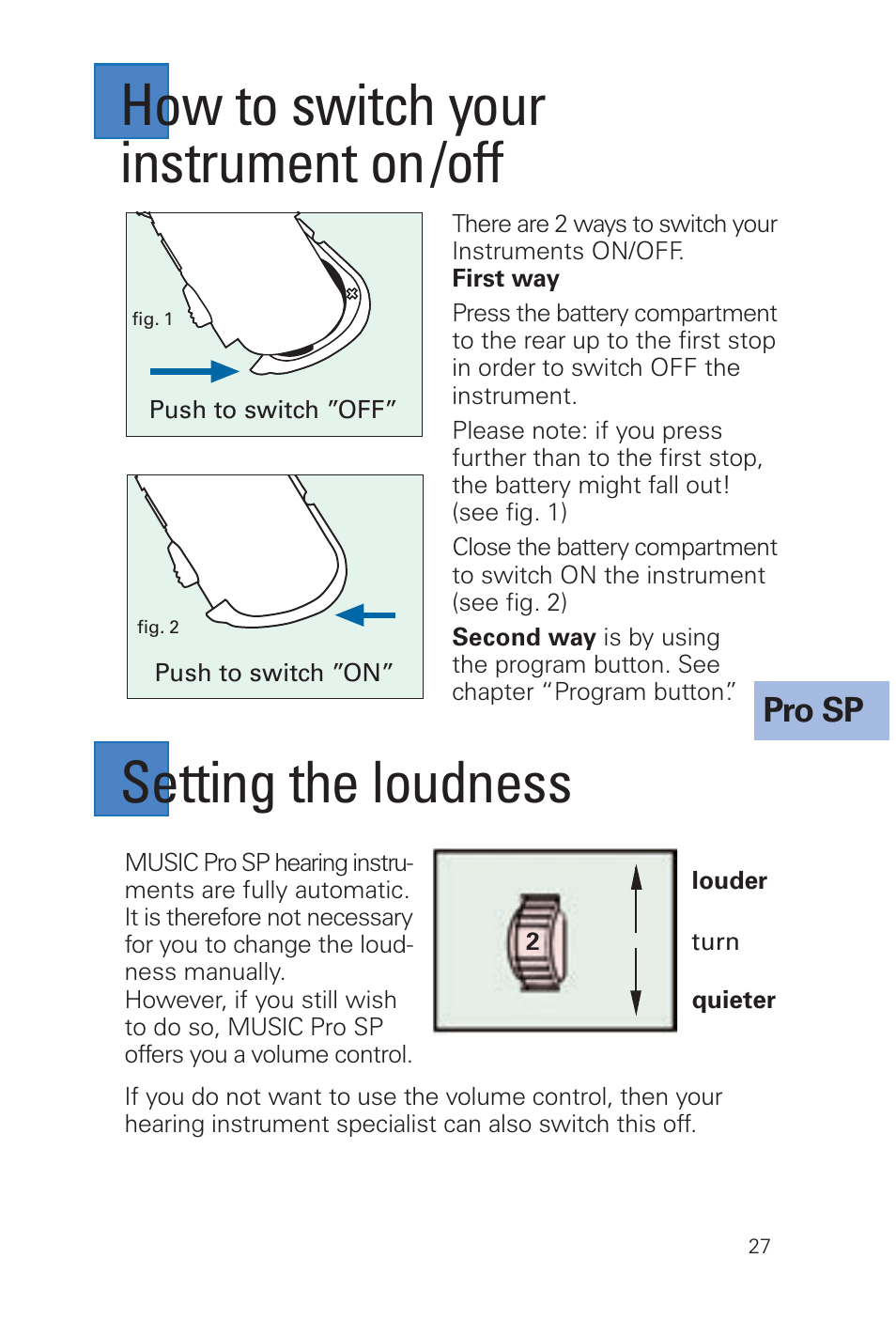 How to switch your instrument on /off, Setting the loudness, Pro sp | Siemens MUSIC Pro User Manual | Page 27 / 56