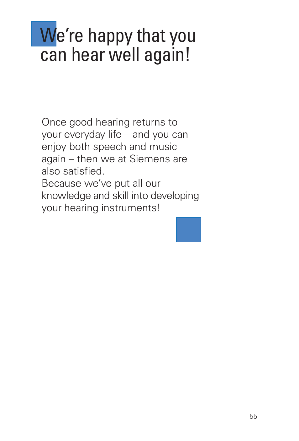 We’re happy that you can hear well again | Siemens MUSIC Pro User Manual | Page 55 / 56