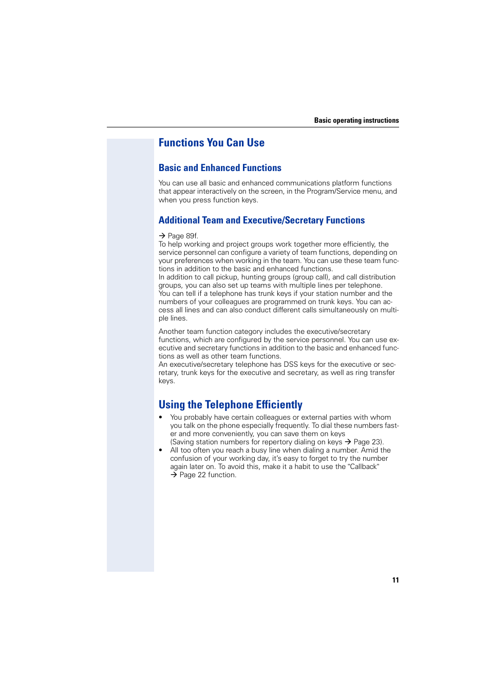 Functions you can use, Basic and enhanced functions, Additional team and executive/secretary functions | Using the telephone efficiently | Siemens optiPoint 400 User Manual | Page 11 / 119