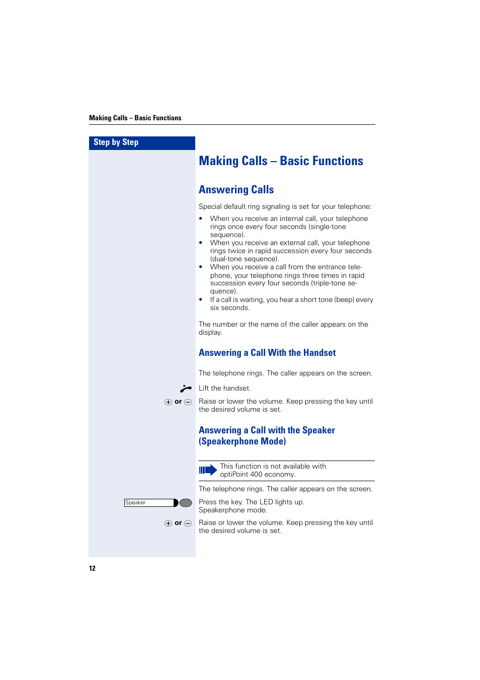 Making calls – basic functions, Answering calls, Answering a call with the handset | Siemens optiPoint 400 User Manual | Page 12 / 119