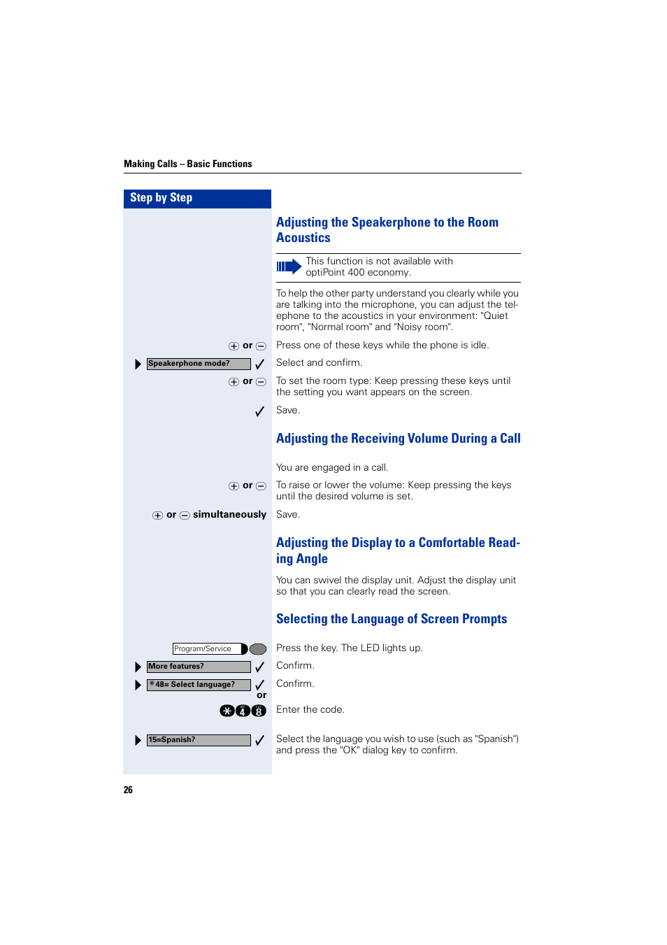 Adjusting the speakerphone to the room acoustics, Adjusting the receiving volume during a call, Selecting the language of screen prompts | Siemens optiPoint 400 User Manual | Page 26 / 119