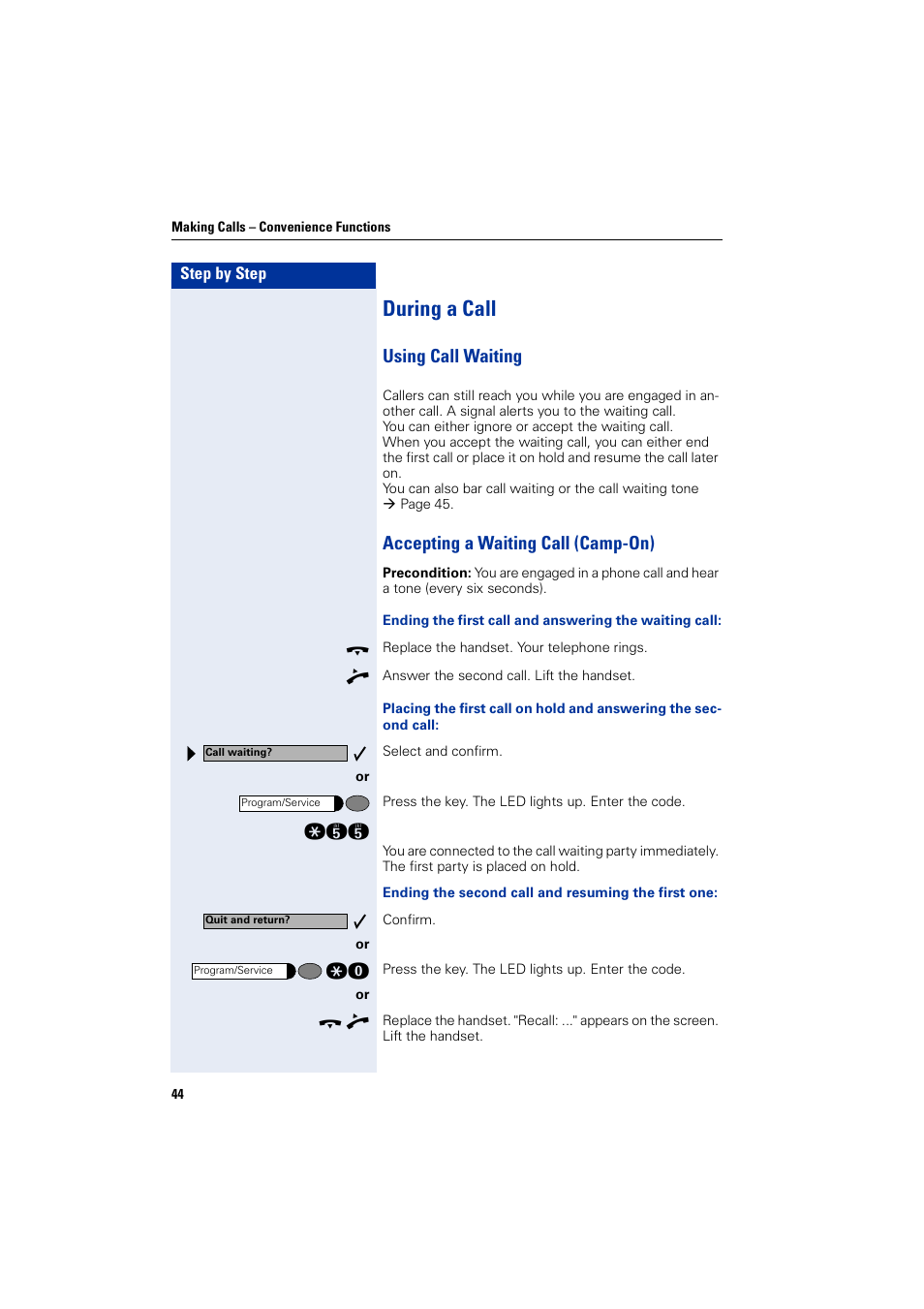 During a call, Using call waiting, Accepting a waiting call (camp-on) | Siemens optiPoint 400 User Manual | Page 44 / 119