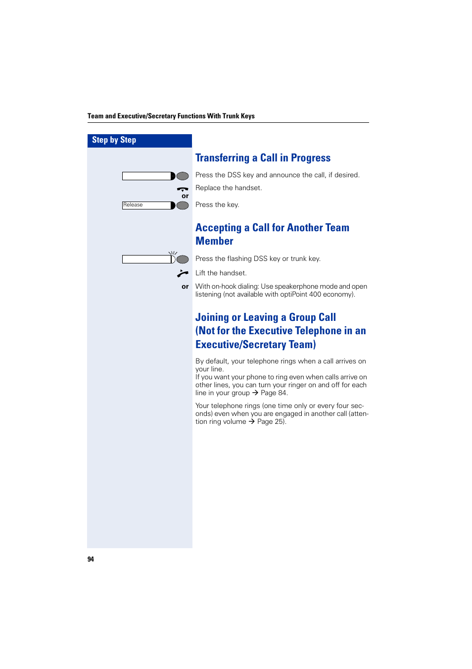 Transferring a call in progress, Accepting a call for another team member | Siemens optiPoint 400 User Manual | Page 94 / 119