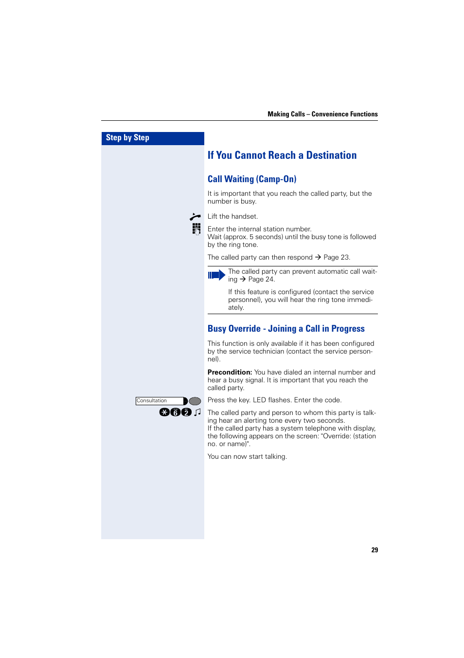 If you cannot reach a destination, Call waiting (camp-on), Busy override - joining a call in progress | Siemens HIPATH 3000 User Manual | Page 29 / 72