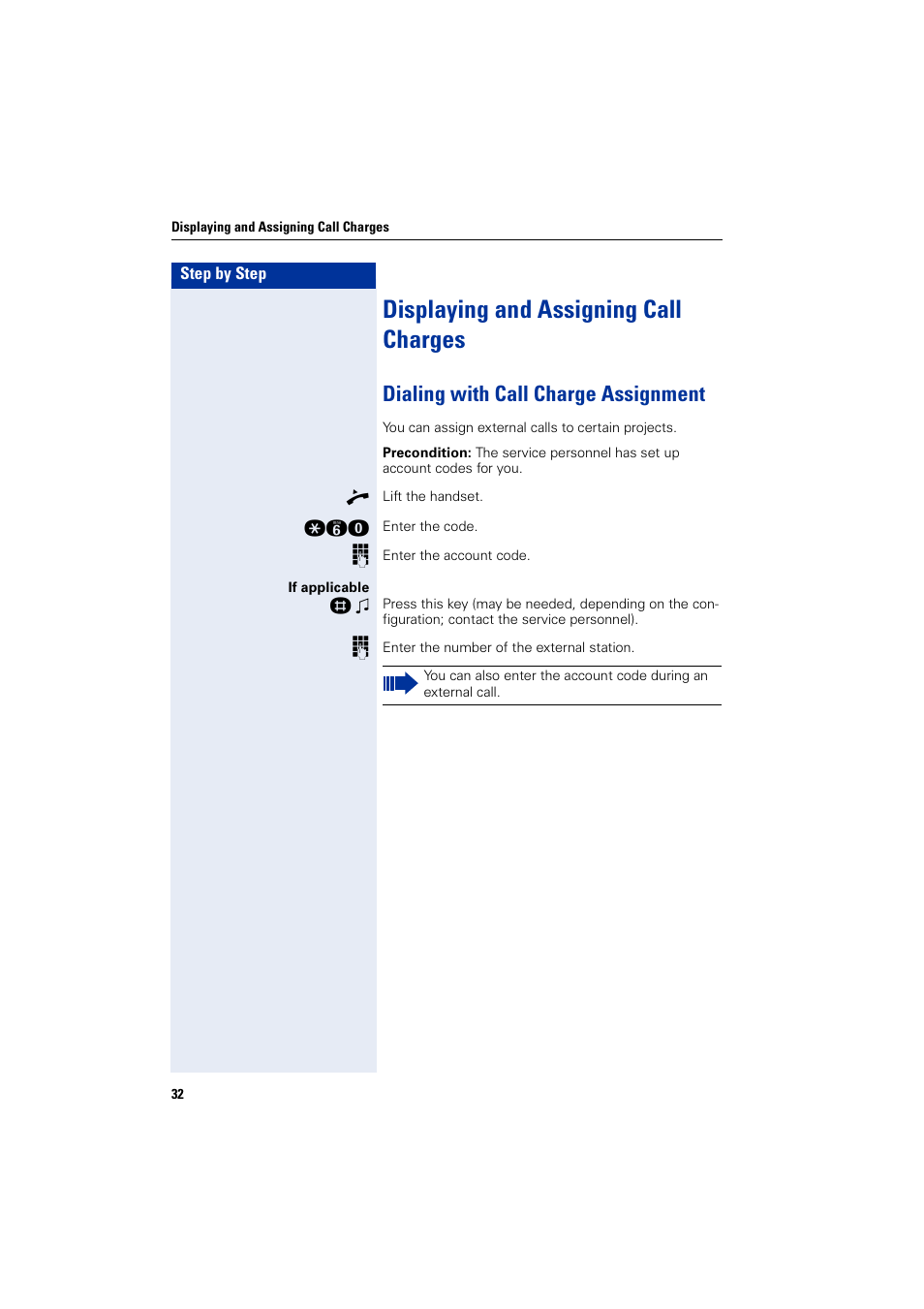 Displaying and assigning call charges, Dialing with call charge assignment | Siemens HIPATH 3000 User Manual | Page 32 / 72