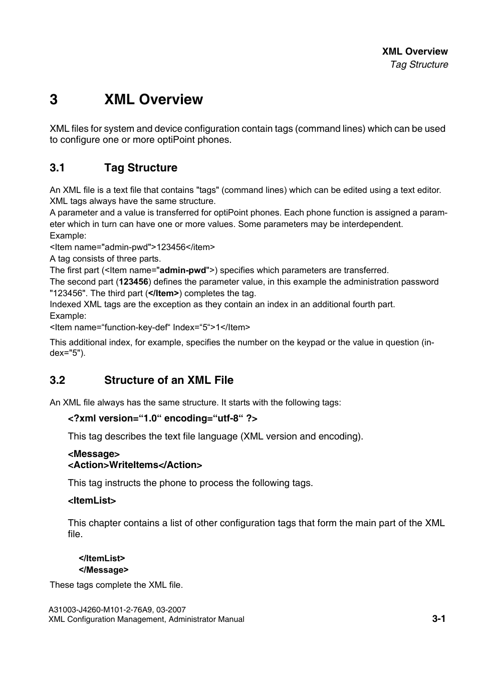 3 xml overview, 1 tag structure, 2 structure of an xml file | 1 tag structure -1 3.2 structure of an xml file -1, 3xml overview | Siemens OPTIPOINT 410 S V6.0 User Manual | Page 24 / 154