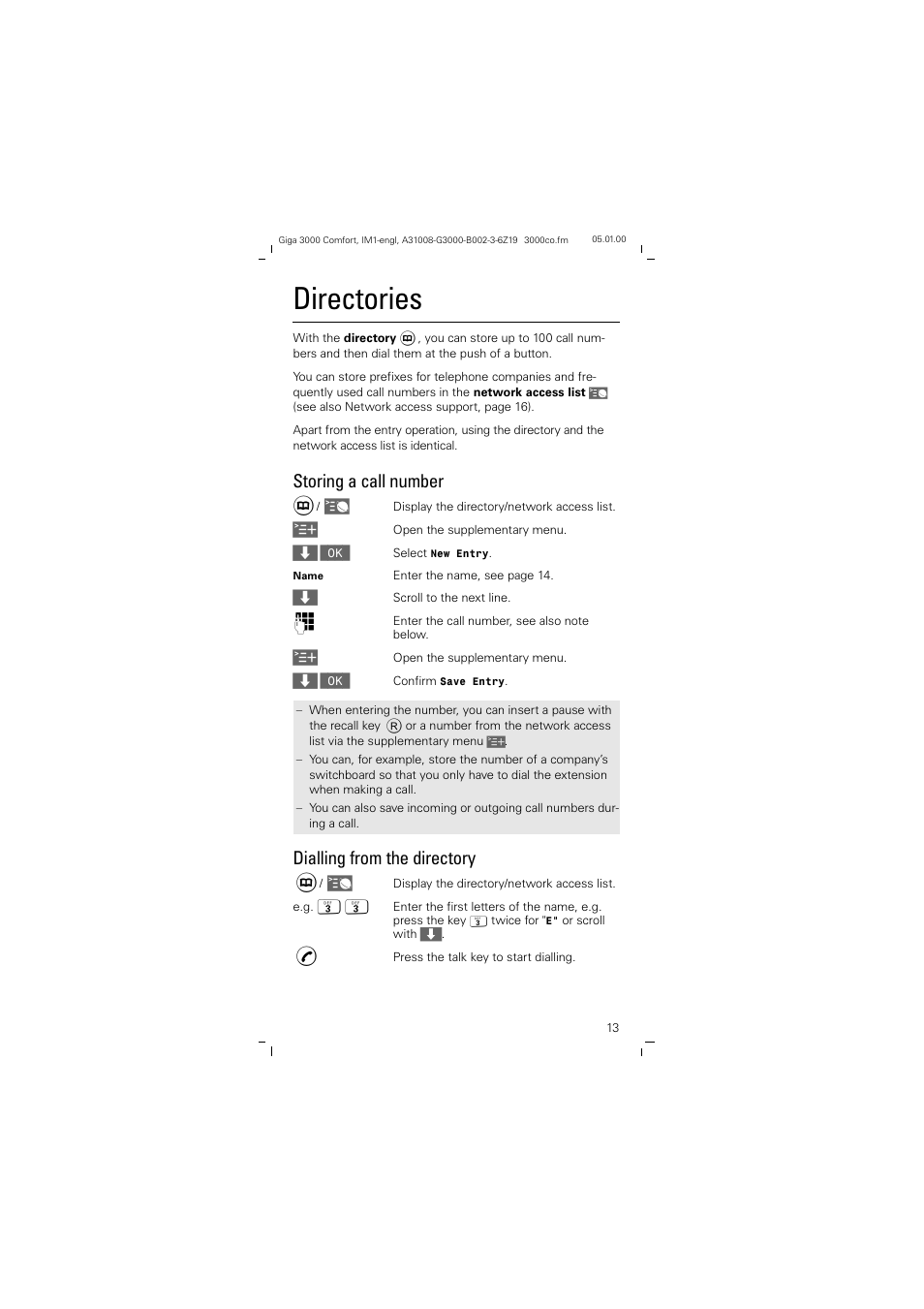 Directories, Storing a call number, Dialling from the directory | Siemens Giga 3000 User Manual | Page 13 / 28