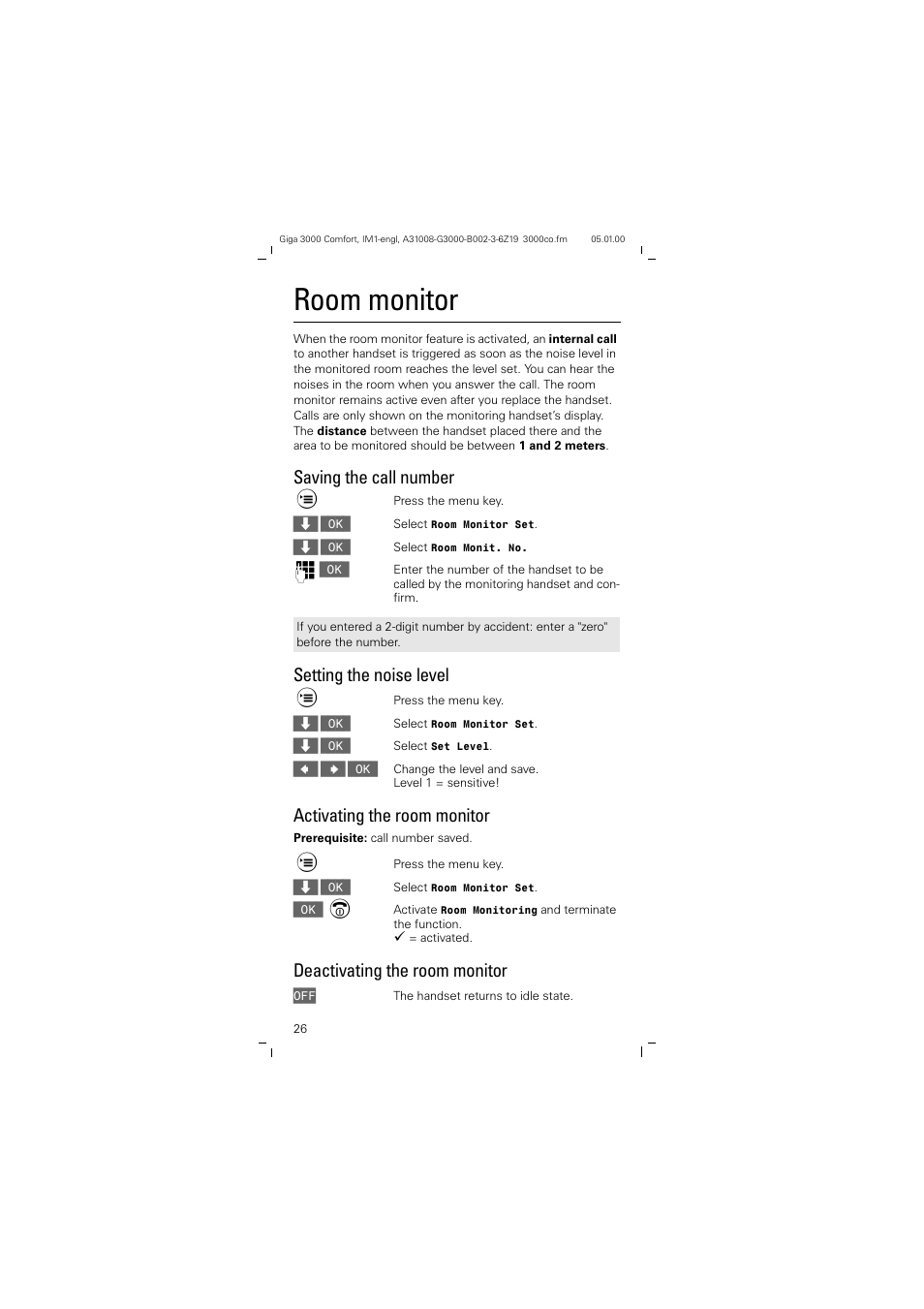 Room monitor, Saving the call number, Setting the noise level | Activating the room monitor, Deactivating the room monitor | Siemens Giga 3000 User Manual | Page 26 / 28