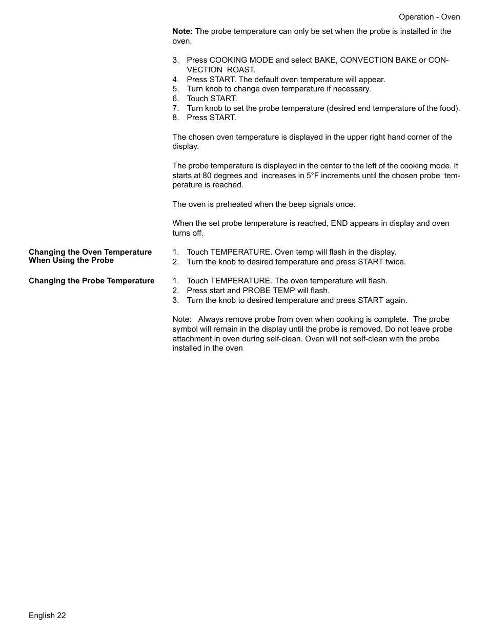Turn knob to change oven temperature if necessary, Touch start, Press start | Changing the oven temperature when using the probe, Changing the probe temperature, Touch temperature. the oven temperature will flash, Press start and probe temp will flash | Siemens NO NAME HE2425 User Manual | Page 24 / 48