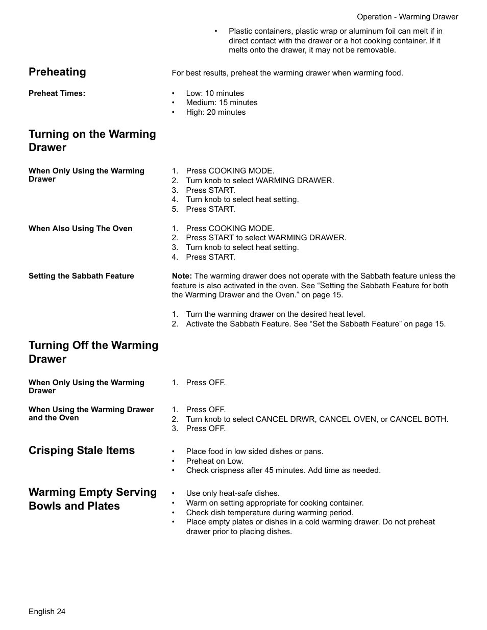Preheating, Preheat times, Turning on the warming drawer | When only using the warming drawer, Press cooking mode, Turn knob to select warming drawer, Press start, Turn knob to select heat setting, When also using the oven, Press start to select warming drawer | Siemens NO NAME HE2425 User Manual | Page 26 / 48