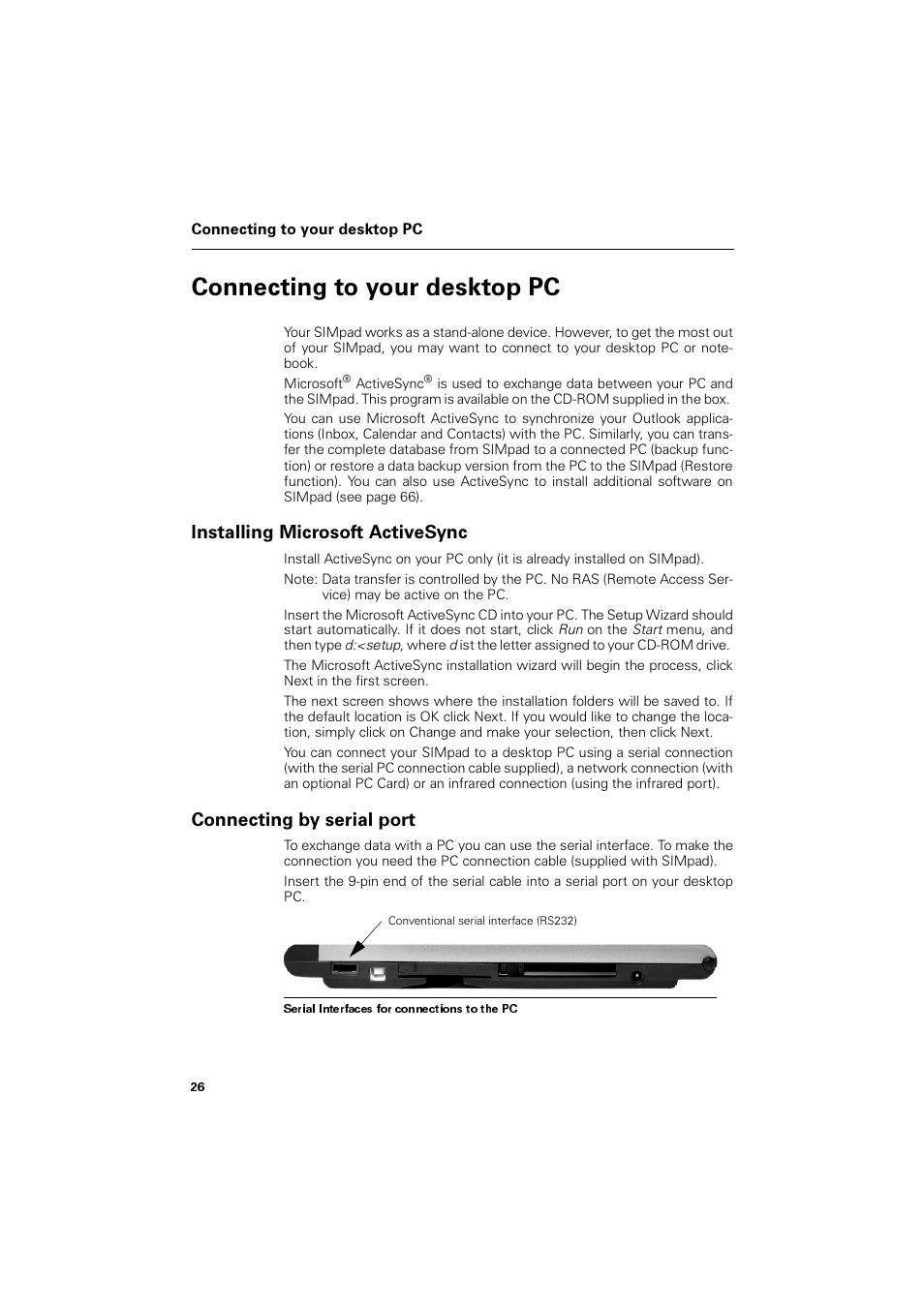 Connecting to your desktop pc, Installing microsoft activesync, Connecting by serial port | Rqqhfwlqj wr \rxu ghvnwrs 3, Qvwdoolqj 0lfurvriw $fwlyh6\qf, Rqqhfwlqj e\ vhuldo sruw | Siemens SL4 User Manual | Page 26 / 104