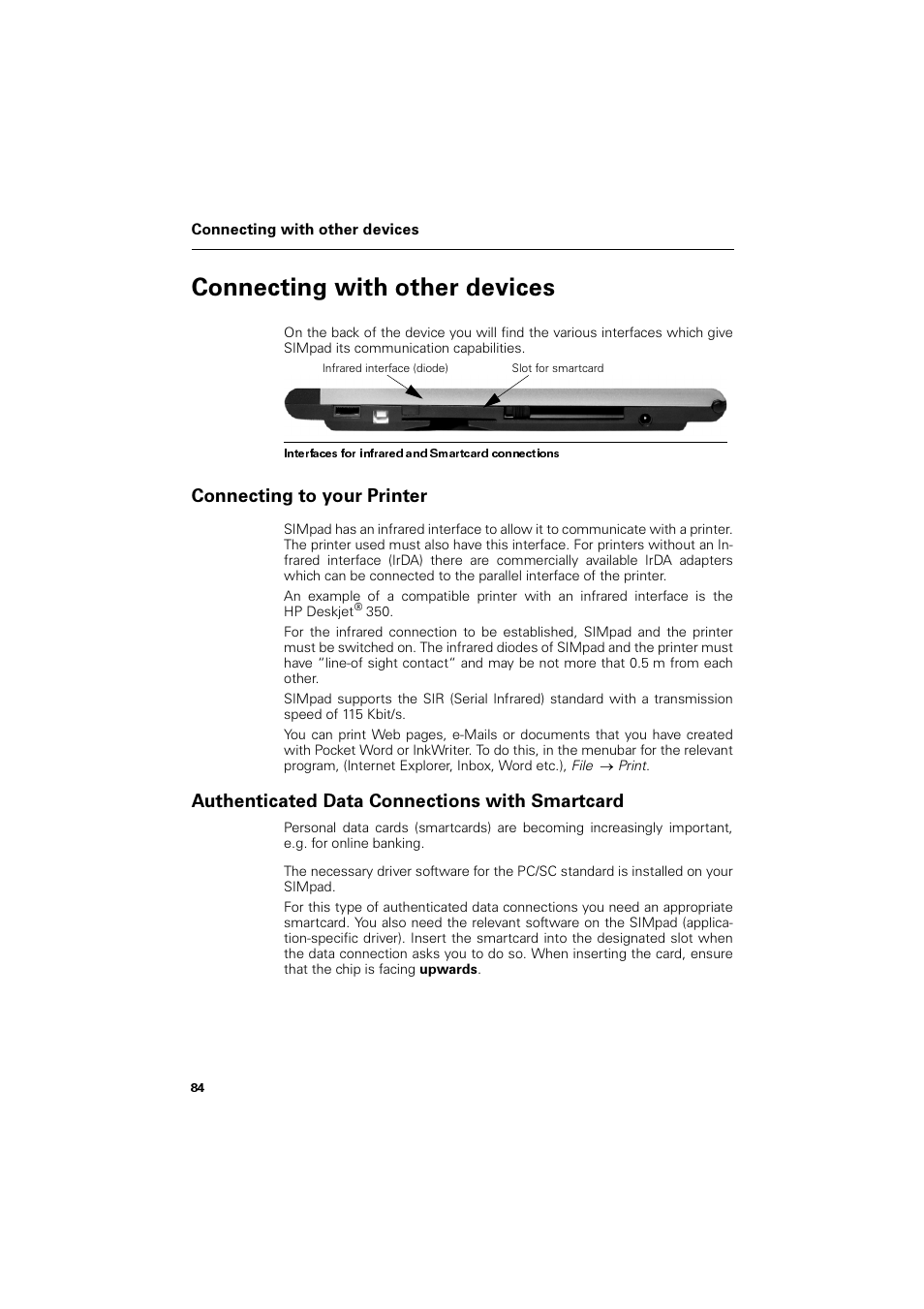 Connecting with other devices, Connecting to your printer, Authenticated data connections with smartcard | Rqqhfwlqj zlwk rwkhu ghylfhv, Rqqhfwlqj wr \rxu 3ulqwhu, Xwkhqwlfdwhg 'dwd &rqqhfwlrqv zlwk 6pduwfdug | Siemens SL4 User Manual | Page 84 / 104