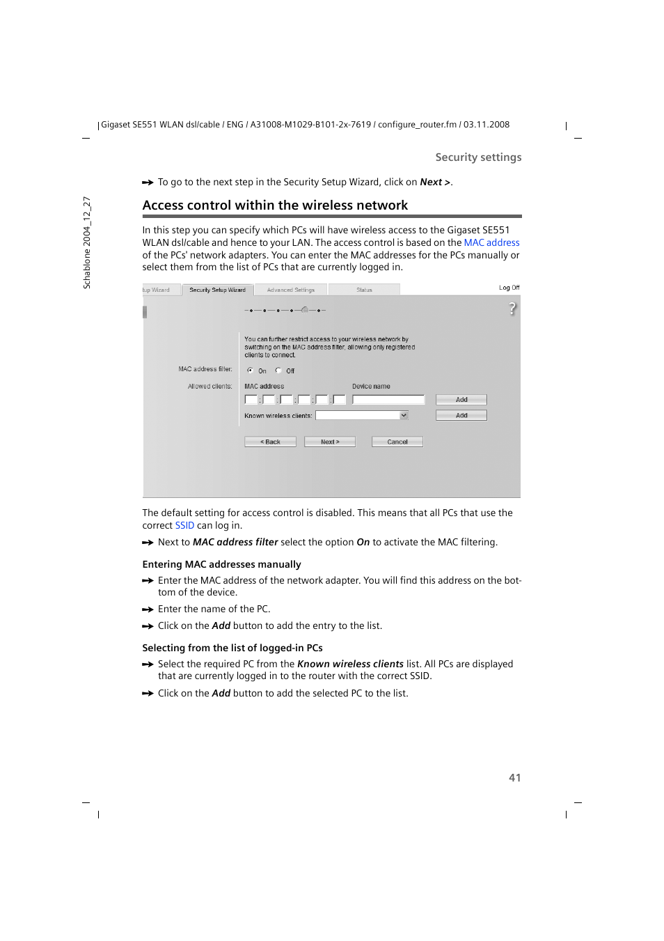 Access control within the wireless network | Siemens Simens Gigaset WLAN dsl/cable SE551 User Manual | Page 41 / 148