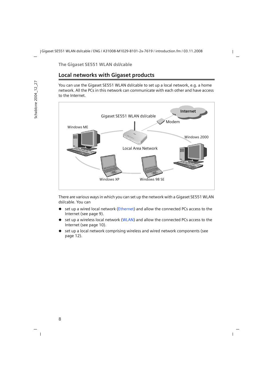 Local networks with gigaset products | Siemens Simens Gigaset WLAN dsl/cable SE551 User Manual | Page 8 / 148