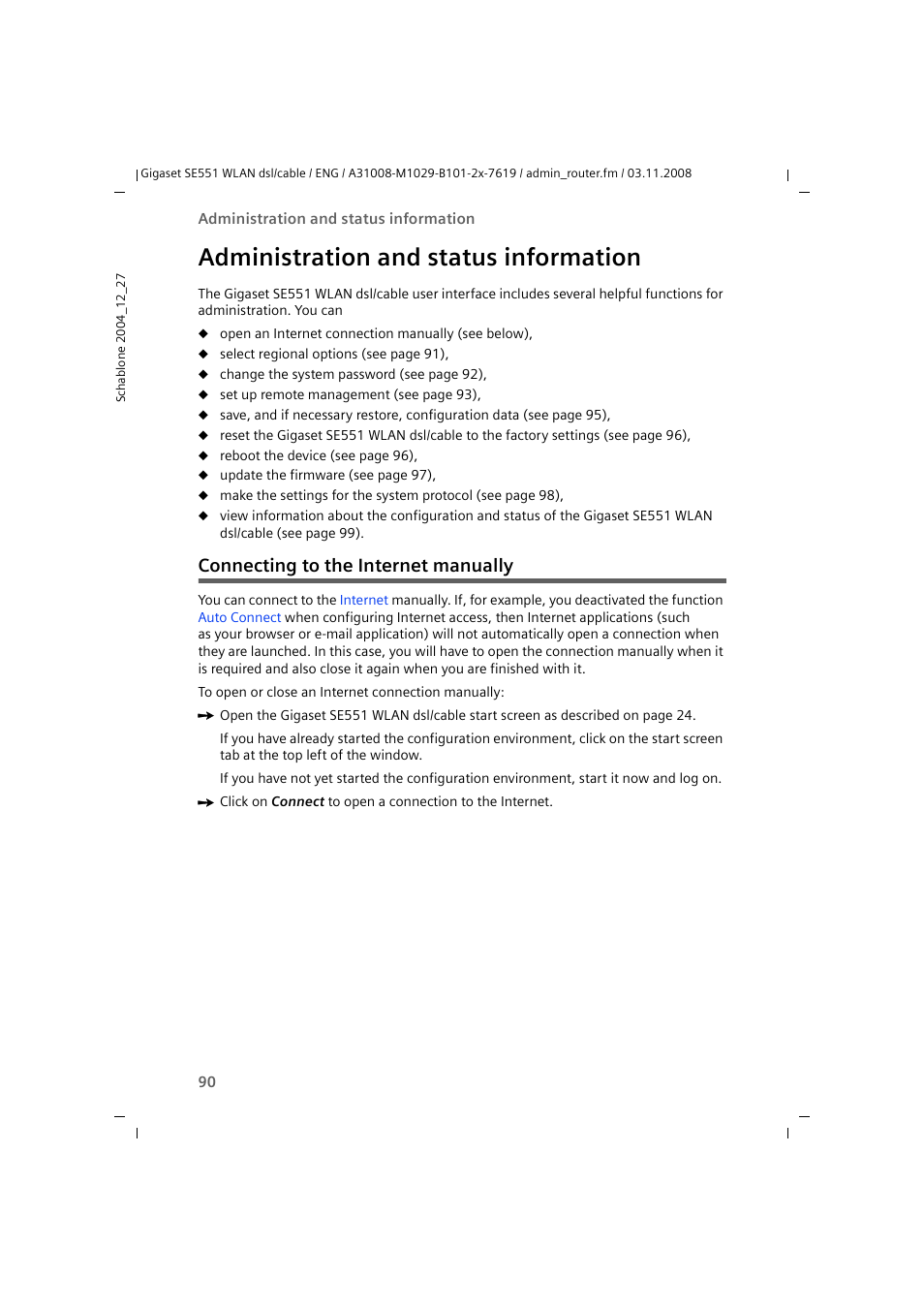 Administration and status information, Connecting to the internet manually | Siemens Simens Gigaset WLAN dsl/cable SE551 User Manual | Page 90 / 148