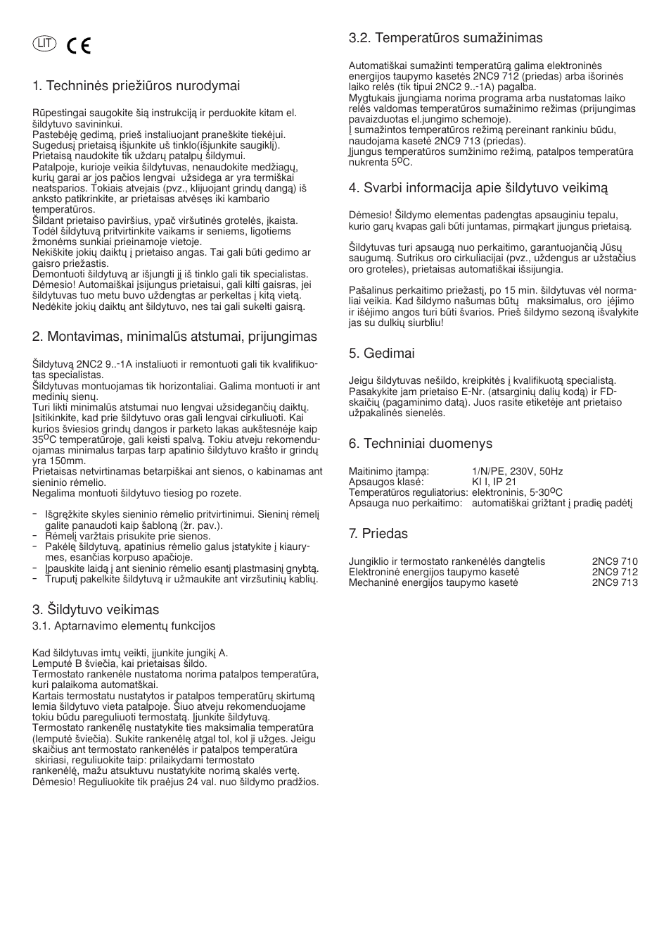 Technineæs priez=iu]ros nurodymai, Montavimas, minimalu]s atstumai, prijungimas, S+ildytuvo veikimas | Temperatu]ros sumaz=inimas, Svarbi informacija apie s=ildytuvo veikimaç, Gedimai, Techniniai duomenys, Priedas | Siemens 576.056A User Manual | Page 11 / 12