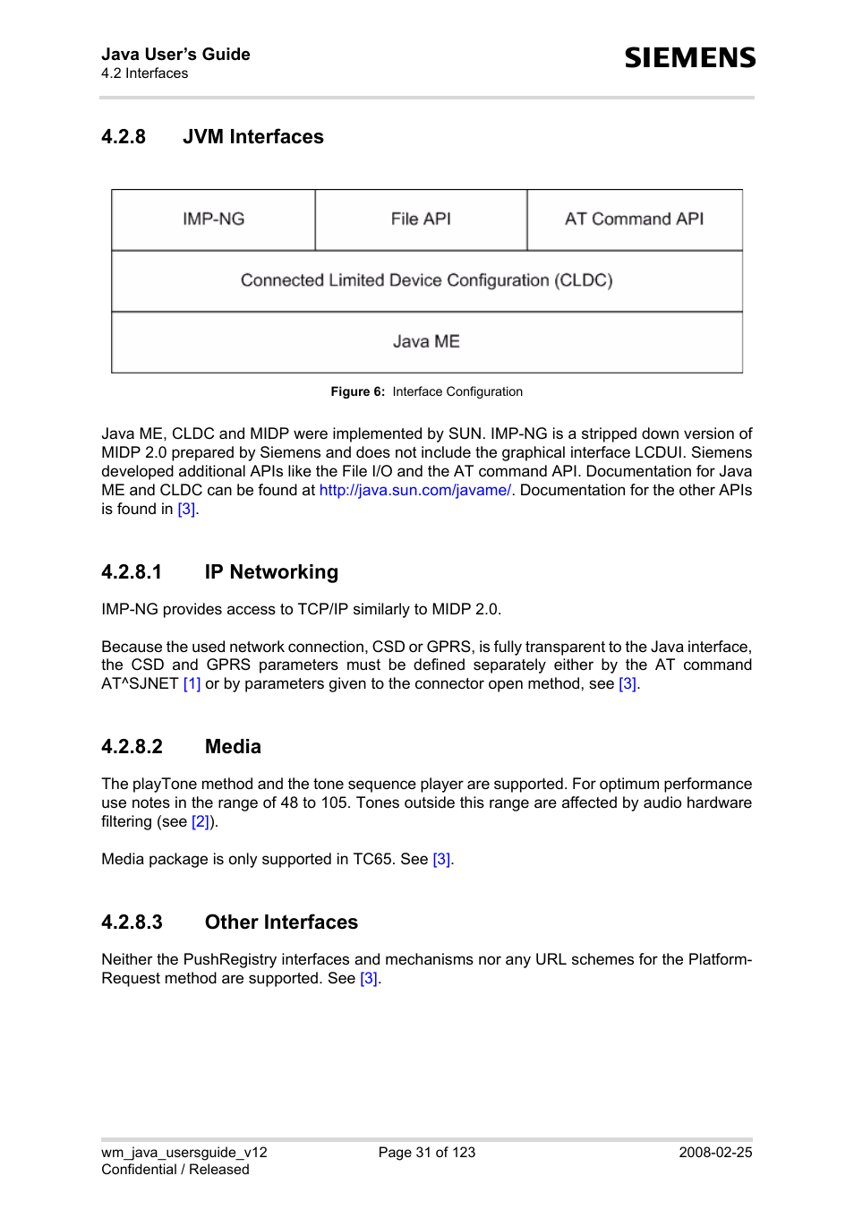 8 jvm interfaces, 1 ip networking, 2 media | 3 other interfaces, Jvm interfaces 4.2.8.1, Ip networking, Media, Other interfaces, Figure 6, Interface configuration | Siemens XT65 User Manual | Page 31 / 123