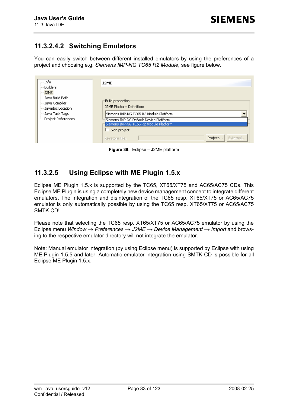 2 switching emulators, 5 using eclipse with me plugin 1.5.x, Figure 39 | Eclipse – j2me platform | Siemens XT65 User Manual | Page 83 / 123