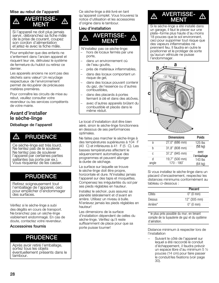 Avertisseć ment, Prudence, Avant d'installer le sèchećlinge | Siemens WTXD5522UC User Manual | Page 28 / 68