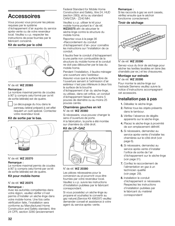 Accessoires, Installation pas à pas | Siemens WTXD5522UC User Manual | Page 32 / 68