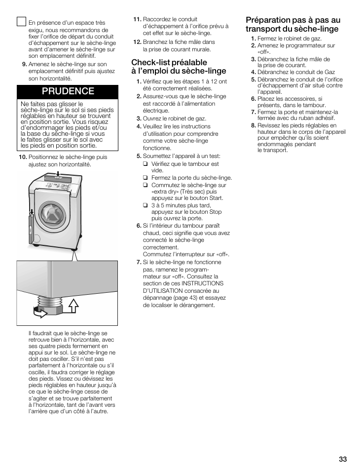 Prudence, Checkćlist préalable à l'emploi du sèchećlinge, Préparation pas à pas au transport du sèchećlinge | Siemens WTXD5522UC User Manual | Page 33 / 68