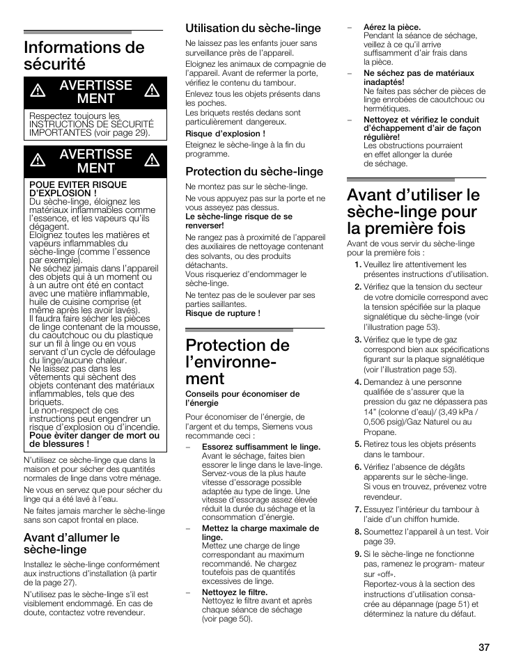 Informations de sécurité d, Protection de l'environneć ment, Avertisse ment | Avant d'allumer le sèchećlinge, Utilisation du sèchećlinge, Protection du sèchećlinge | Siemens WTXD5522UC User Manual | Page 37 / 68