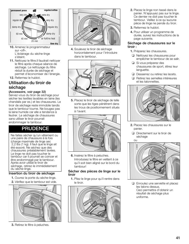 Prudence, Utilisation du tiroir de séchage | Siemens WTXD5522UC User Manual | Page 41 / 68