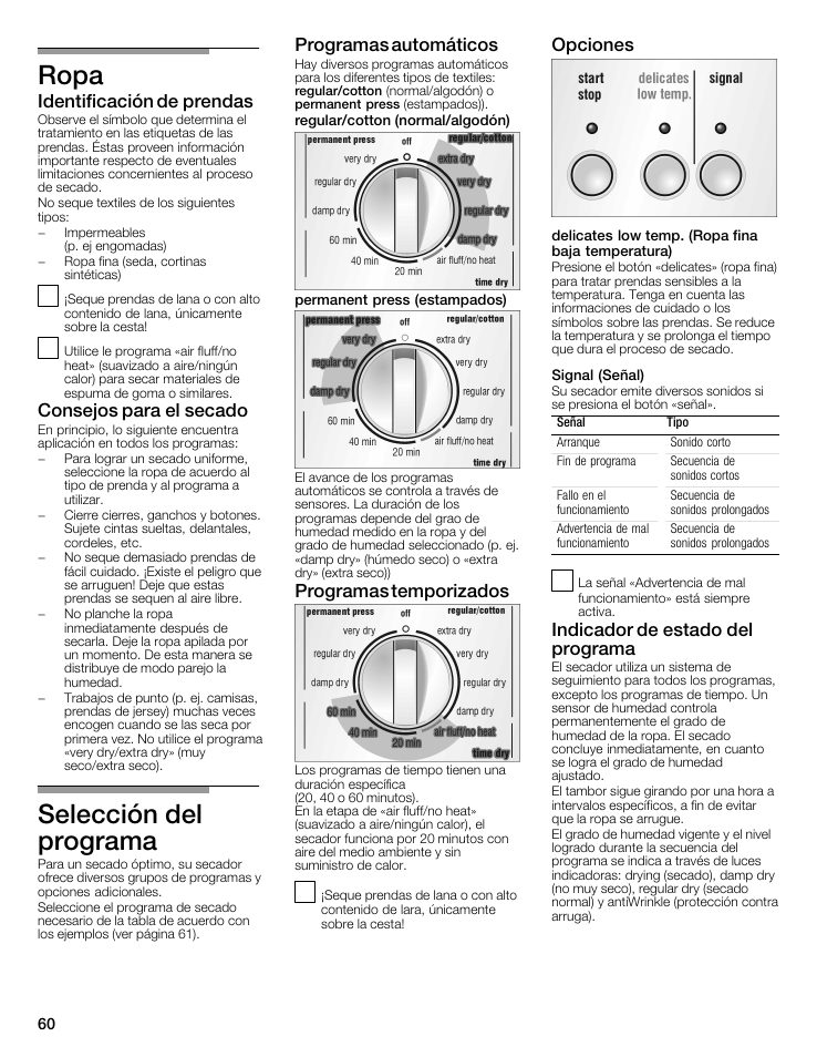 Ropa, Selección del programa, Identificación de prendas | Consejos para el secado, Programas automáticos, Programas temporizados, Opciones, Indicador de estado del programa | Siemens WTXD5522UC User Manual | Page 60 / 68