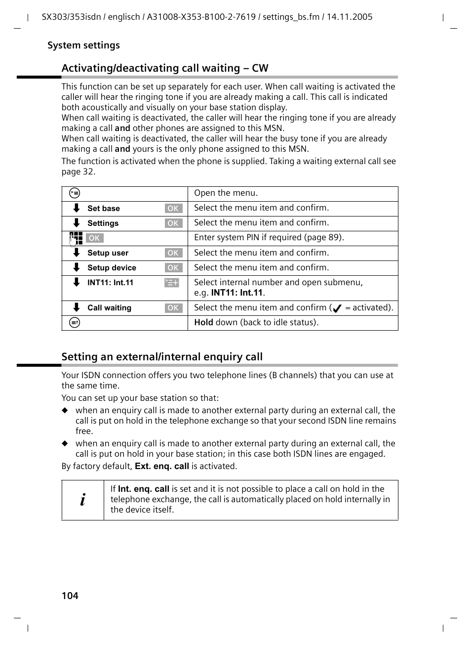 Activating/deactivating call waiting - cw, Setting an external/internal enquiry call, Activating/deactivating call waiting – cw | Siemens CX203isdn User Manual | Page 105 / 161