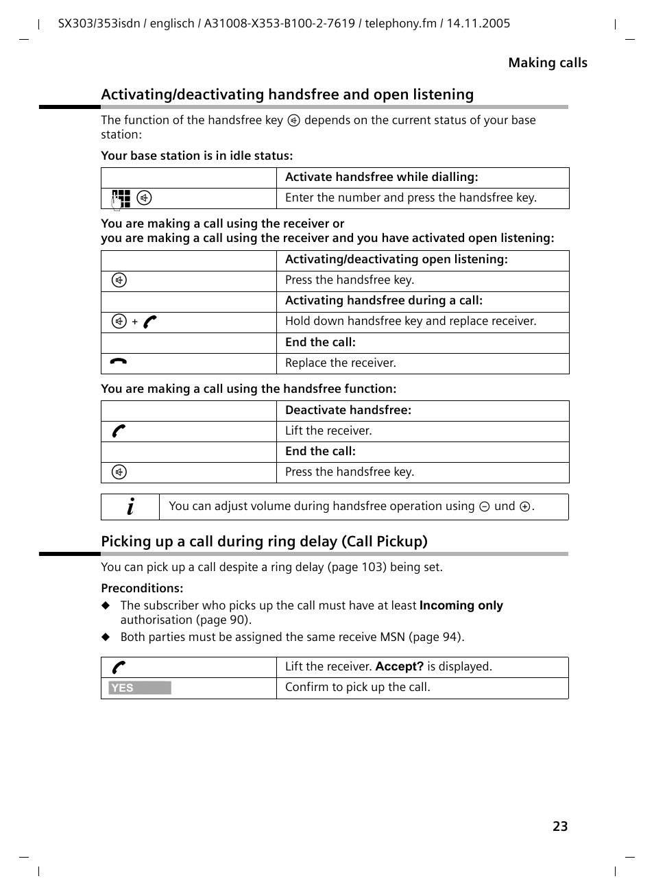 Picking up a call during ring delay (call pickup) | Siemens CX203isdn User Manual | Page 24 / 161