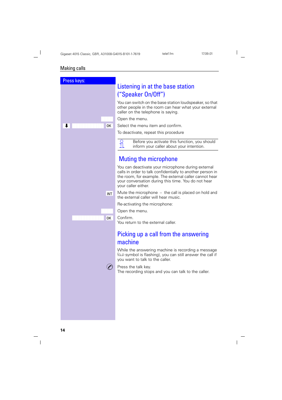 Muting the microphone, Picking up a call from the answering machine | Siemens Gigaset 4015 User Manual | Page 18 / 77