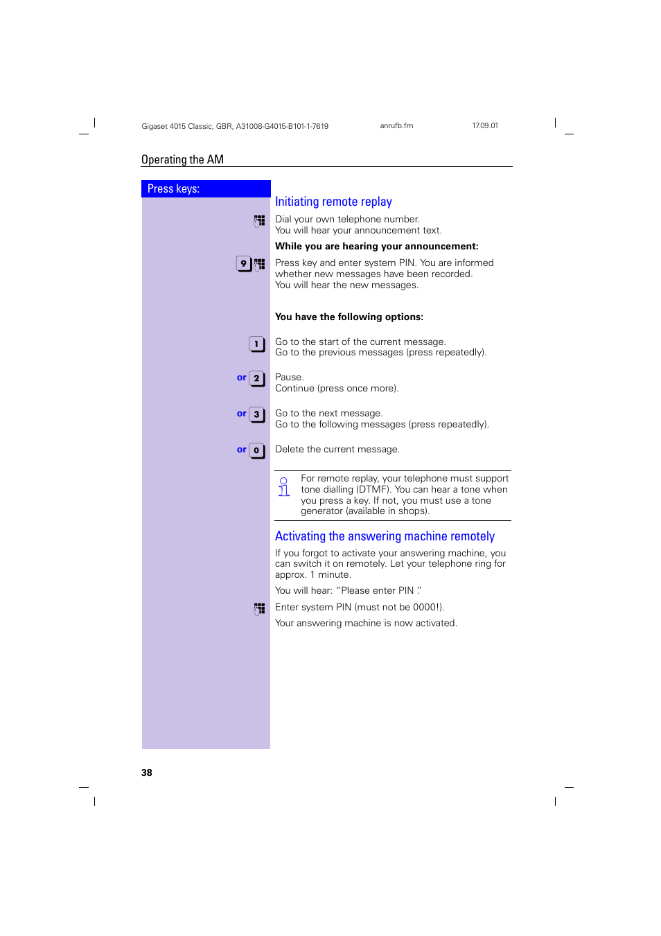 Initiating remote replay, Activating the answering machine remotely | Siemens Gigaset 4015 User Manual | Page 42 / 77