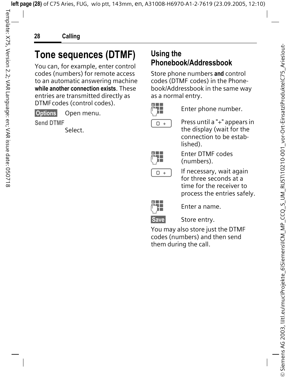 Tone sequences (dtmf), Using the phonebook/addressbook | Siemens C75 User Manual | Page 29 / 144