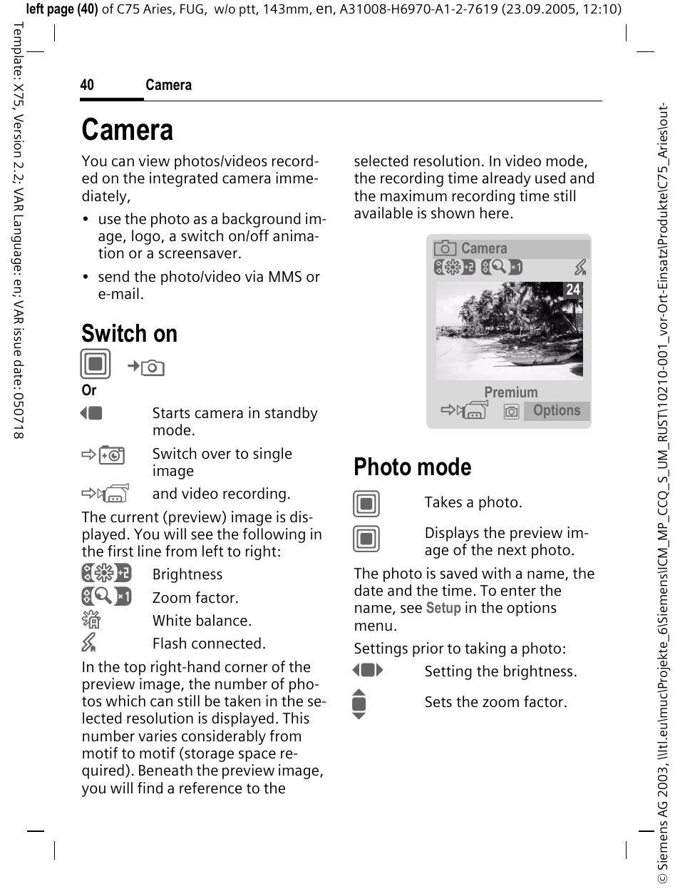 Camera, Photo mode, Switch on | Siemens C75 User Manual | Page 41 / 144