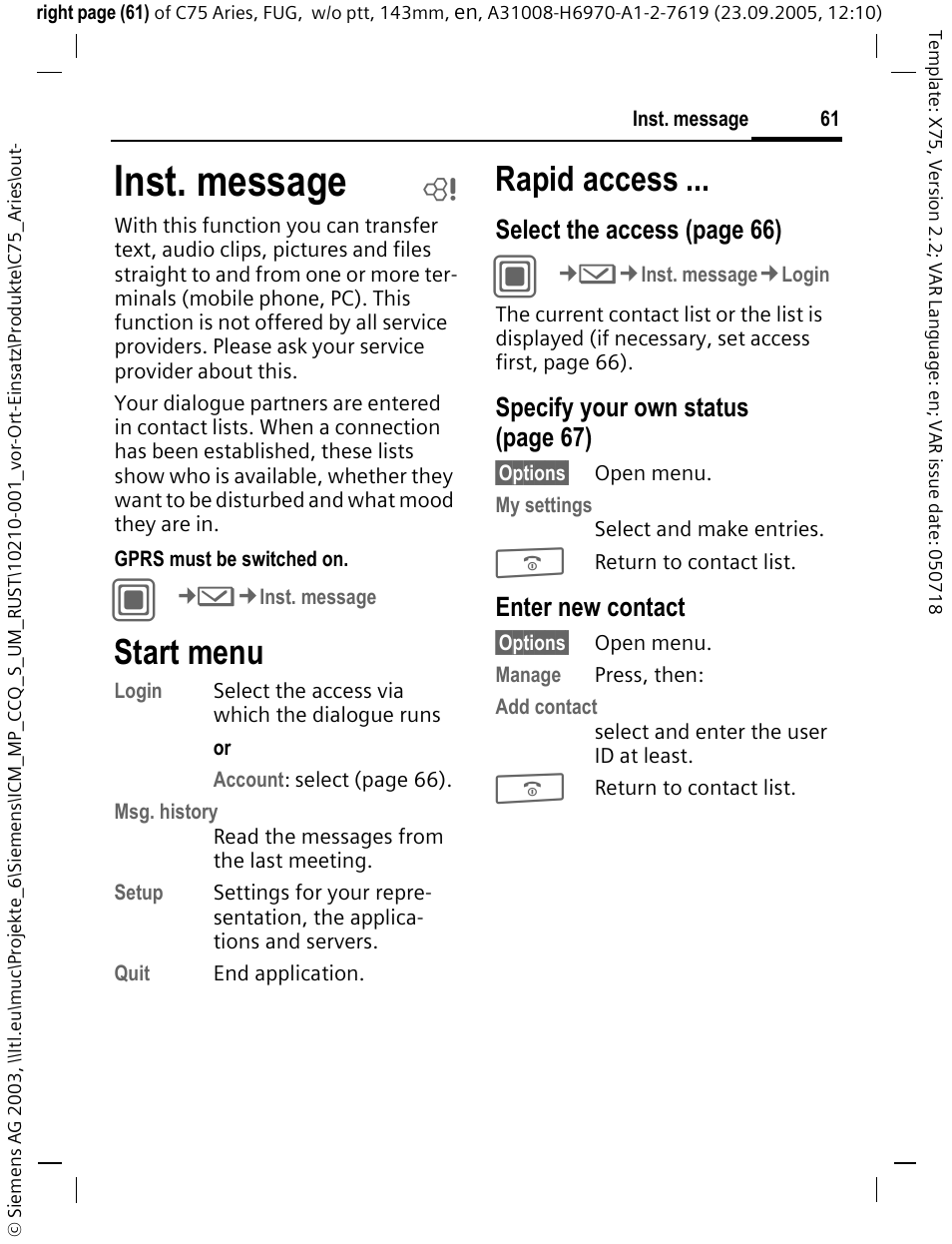 Inst. message b, Start menu, Inst. message | Rapid access, Select the access (page 66), Specify your own status (page 67), Enter new contact | Siemens C75 User Manual | Page 62 / 144