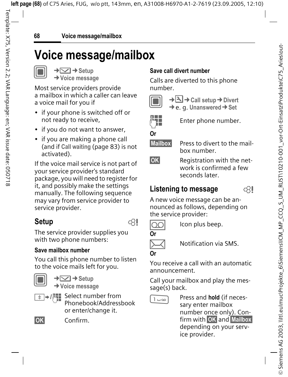 Voice message/mailbox, Voice message/mailbox c, Setup b | Listening to message b | Siemens C75 User Manual | Page 69 / 144