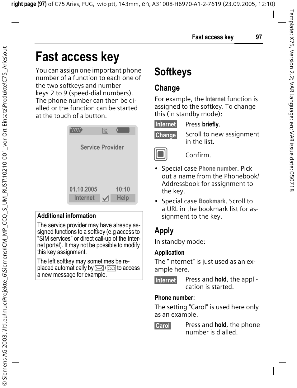 Fast access key, Softkeys, Change | Apply | Siemens C75 User Manual | Page 98 / 144